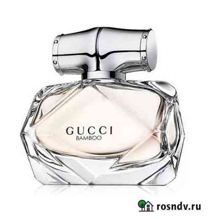 Gucci bamboo туалетная вода Таганрог