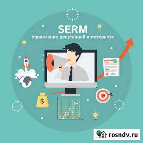 Serm, управление репутацией Нижний Новгород