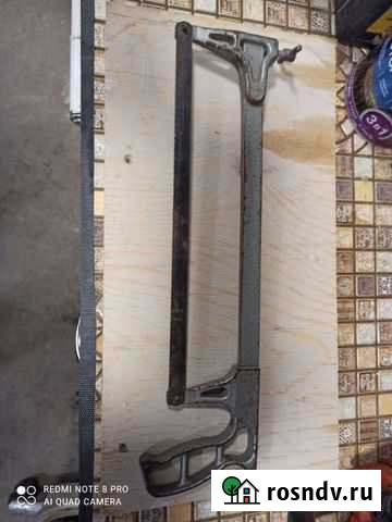 Ножовка по металлу Комсомольск-на-Амуре - изображение 1