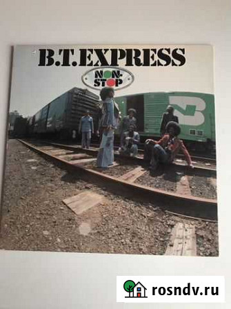 B. T. Express Non-Stop 1979г Воронеж - изображение 1