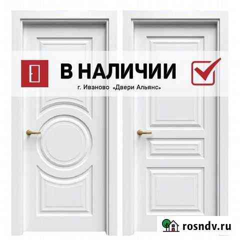 «Двери Альянс» в Наличии ТЦ Тополь 4 эт. Sale Иваново