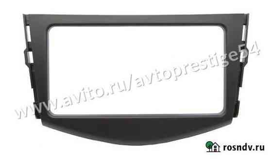 Переходная рамка для Toyota RAV4,Vanguard 2006wide Новосибирск