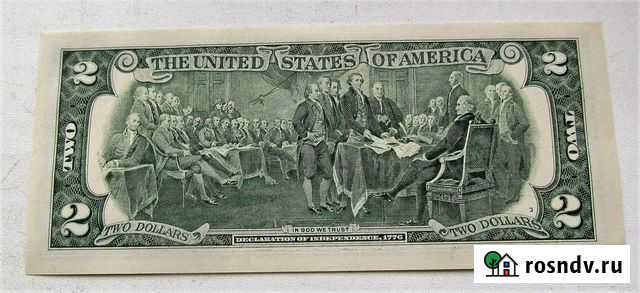 2 доллара США Декларация независимости Вологда - изображение 1