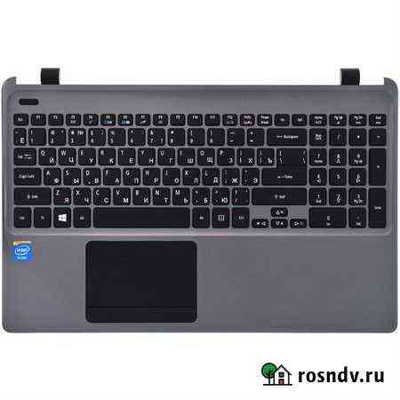 Acer E1-532,E1-510,E5-511,E5-571,ES1-521 Топкейс Екатеринбург