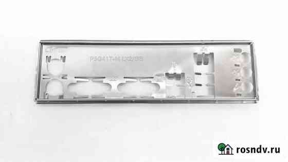 Задняя планка Asus P5G41T-M LX2/GB (i/o shield) Набережные Челны