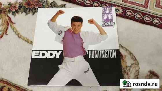 LP Eddy Huntington Bang Bang Baby ZYX Records Рязань