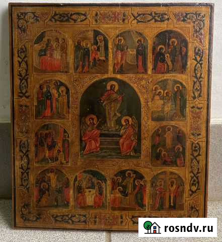 Икона Двунадесятые Праздники Рыбинск - изображение 1