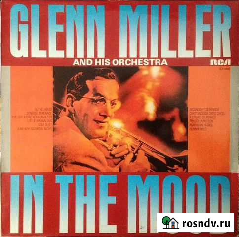 LP.Glenn Miller And His Orchestra-In The Mood-82 Астрахань - изображение 1
