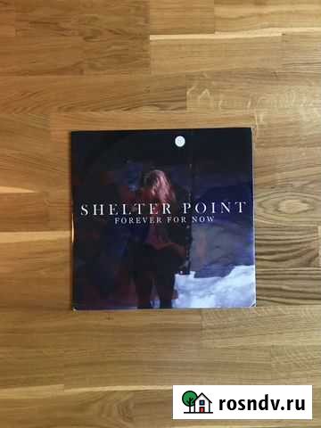 Винил Shelter Point - Forever For Now EP LP Тула - изображение 1