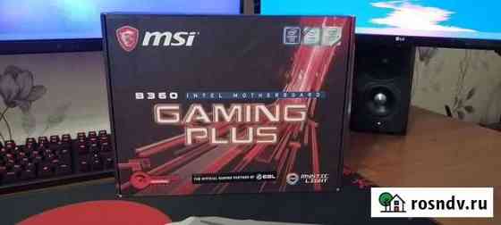 MSI B360 Gaming Plus Полысаево